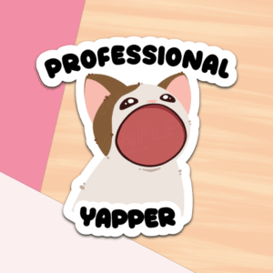 Professional Yapper | Sticker
